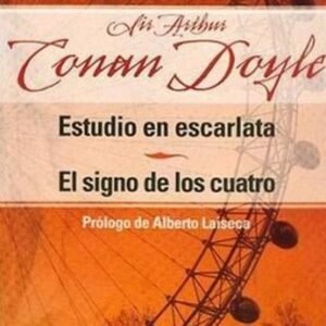 Estudio en escarlata y El signo de los cuatro
