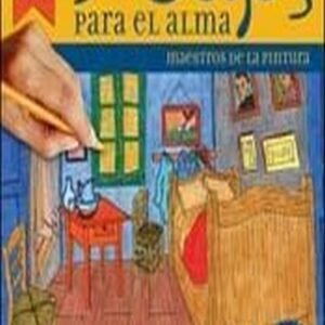 Dibujos para el alma. Maestros de la pintura