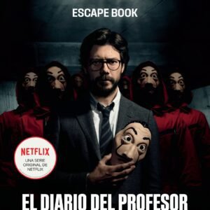 La casa de papel. Escape book: El diario del Profesor