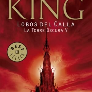 Lobos del Calla. La torre oscura 5
