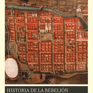 Historia de la rebelión de Tupac Catari 1781 1782