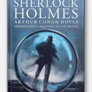 Las mejores historias de Sherlock Holmes