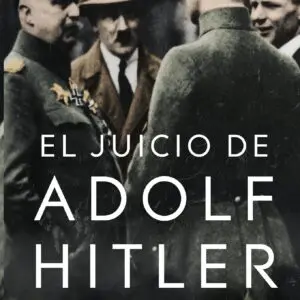 El juicio de Adolf Hitler