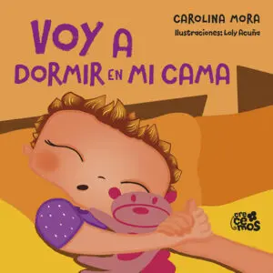 Crecemos. Voy a dormir en mi cama