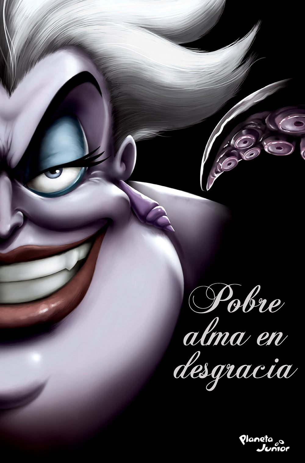 Villanos. Pobre alma en desgracia