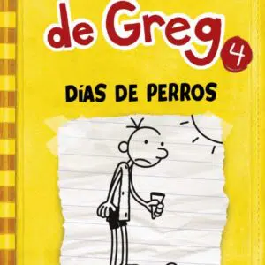 Diario de Greg Días de perros. Diario de Greg 4