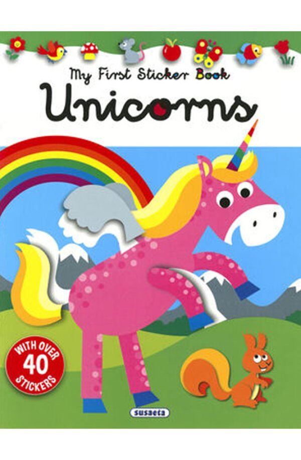 Unicorns. My first sticker books