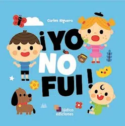 Libro de cartón. Yo no fui