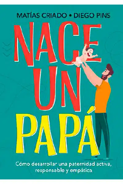 Nace un papá