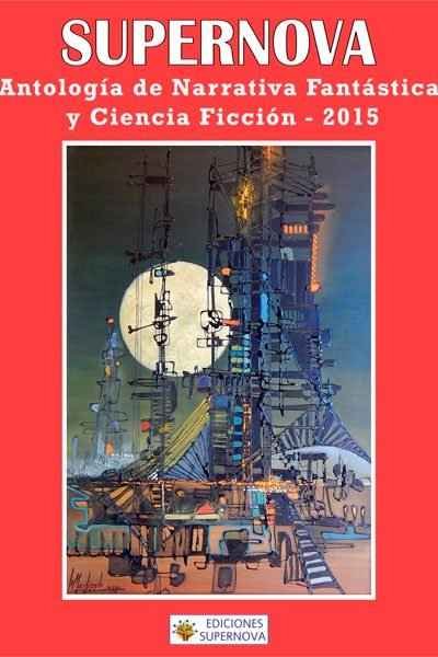Antología de narrativa fantástica. Volumen 1