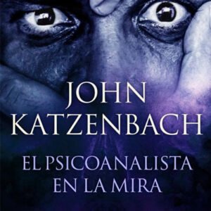 El psicoanalista en la mira. El psicoanalista 3