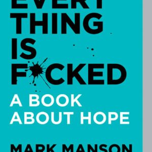 Everything is F*cked