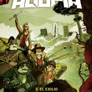 Altopía 2. El exilio
