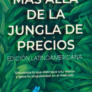 Más allá de la jungla de precios