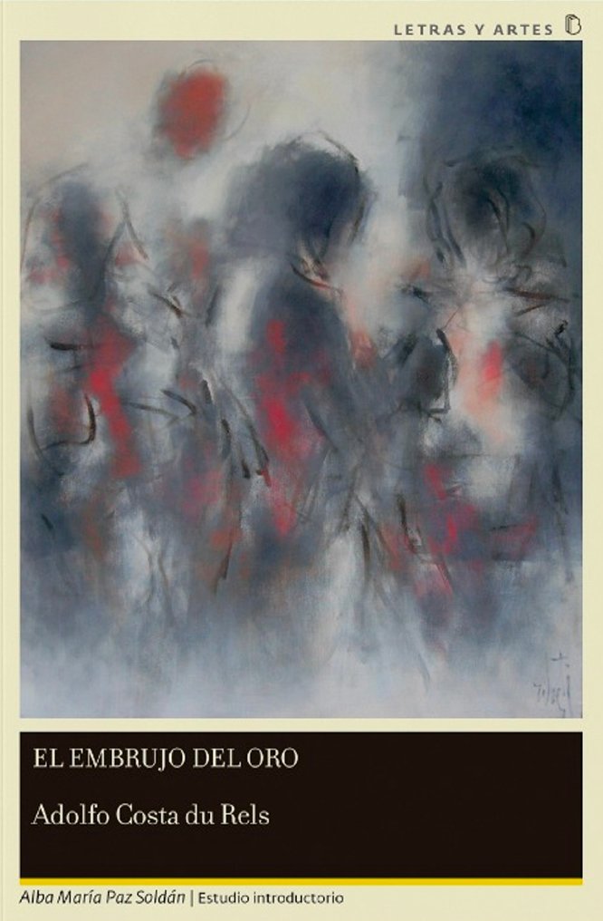 El embrujo del oro (Tapa blanda)