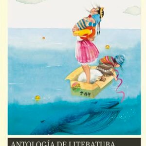 Antología de literatura infantil y juvenil de Bolivia (Reimpresión)