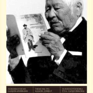 El escribano de los caciques apoderados; Taraqu, 1866-1935; El indio Santos Marka T’ula (Libro fusionado) (Tapa blanda)