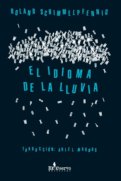 El Idioma De La Lluvia