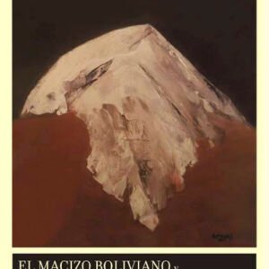 El macizo boliviano y el factor geográfico en la nacionalidad boliviana (Tapa blanda)