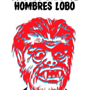 Cuando éramos hombres lobo