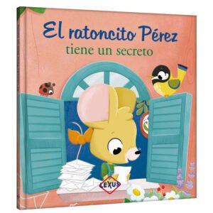 El ratoncito Pérez tiene un secreto