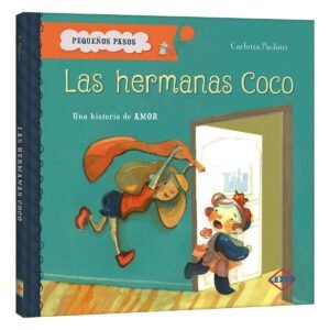 Pequeños pasos. Las hermanas Coco