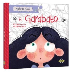 Pequeños pasos. El garabato