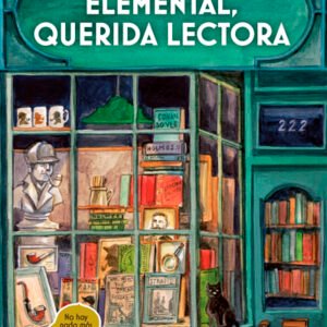 Elemental, querida lectora