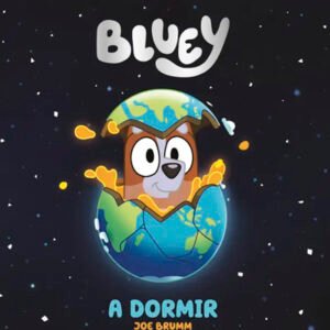 Bluey. A dormir