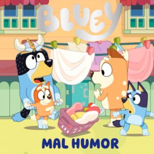 Bluey. Mal humor