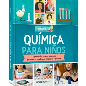 El científico de la alacena. Química para niños