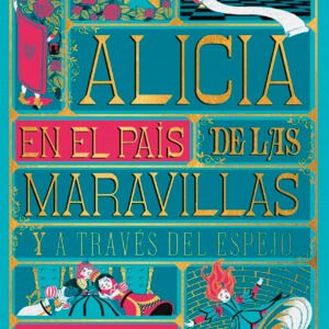 Alicia en el país de las maravillas (edición minalima)