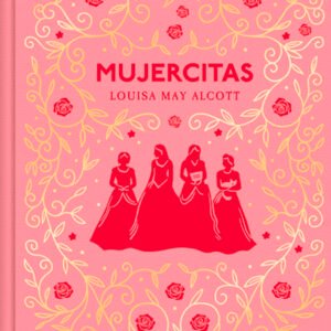 Mujercitas: edición conmemorativa