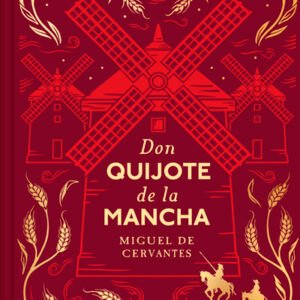 Don Quijote de la Mancha (Penguin conmemorativa)