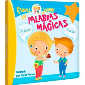 Raquel y Johnny. Palabras Mágicas