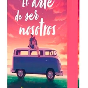 El arte de ser nosotros (edición especial)