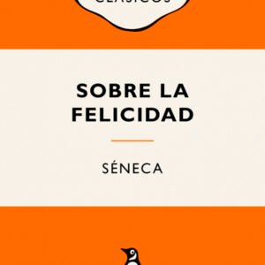 Sobre la felicidad (Penguin)