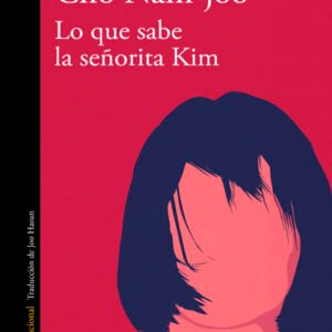 Lo que sabe la señorita Kim