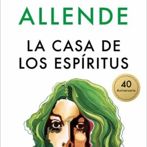La casa de los espíritus (40 aniversario)