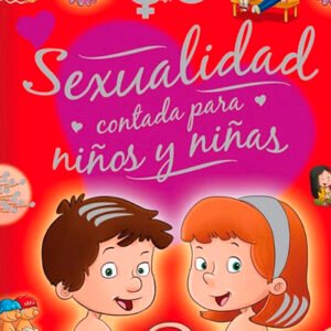 Sexualidad contada para niños y niñas