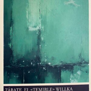 Zárate, el "temible" Willka (tapa blanda)
