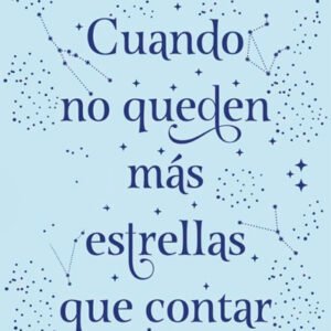 Cuando no queden más estrellas que contar (Booket)