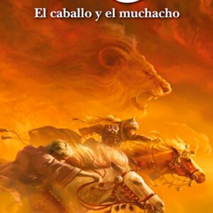El caballo y el muchacho. Las crónicas de Narnia 3 (HarperCollins)