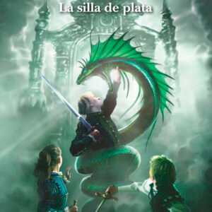 La silla de plata. Las crónicas de Narnia 6 (HarperCollins)