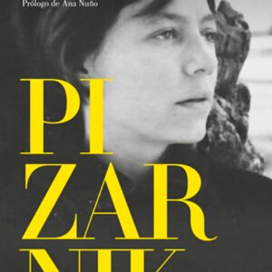 Prosa completa Pizarnik