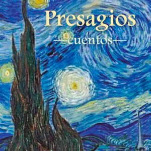Presagios - Cuentos -