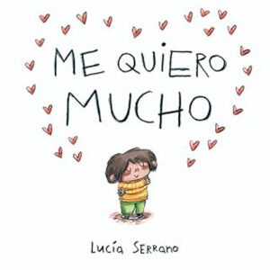 Me quiero mucho