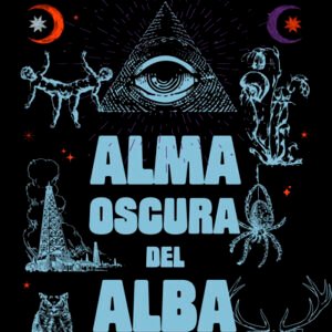 Alma oscura del alba (segunda edición)