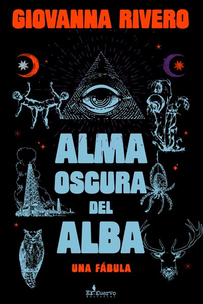 Alma oscura del alba (segunda edición)