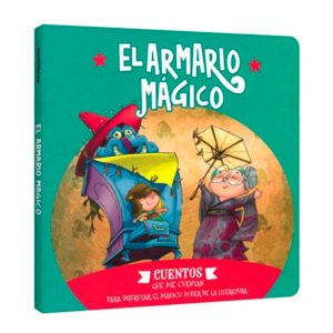 Cuentos que me cuentan. El armario mágico